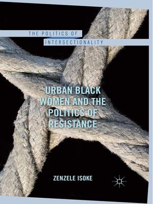 cover image of Urban Black Women and the Politics of Resistance